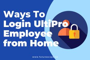 Ultimate Guide on How to Log Into Ultipro: Step-by-Step Instructions & Tips