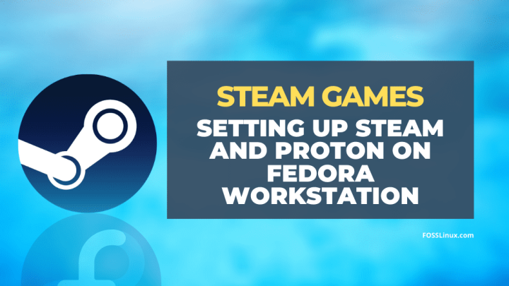 Steam Installation :: Fedora Docs