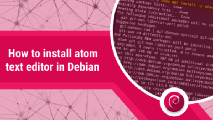 Install Atom text editor Debian