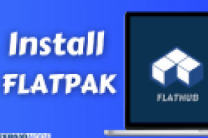 install flatpak in linux